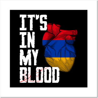 Armenia it's in my Blood Posters and Art